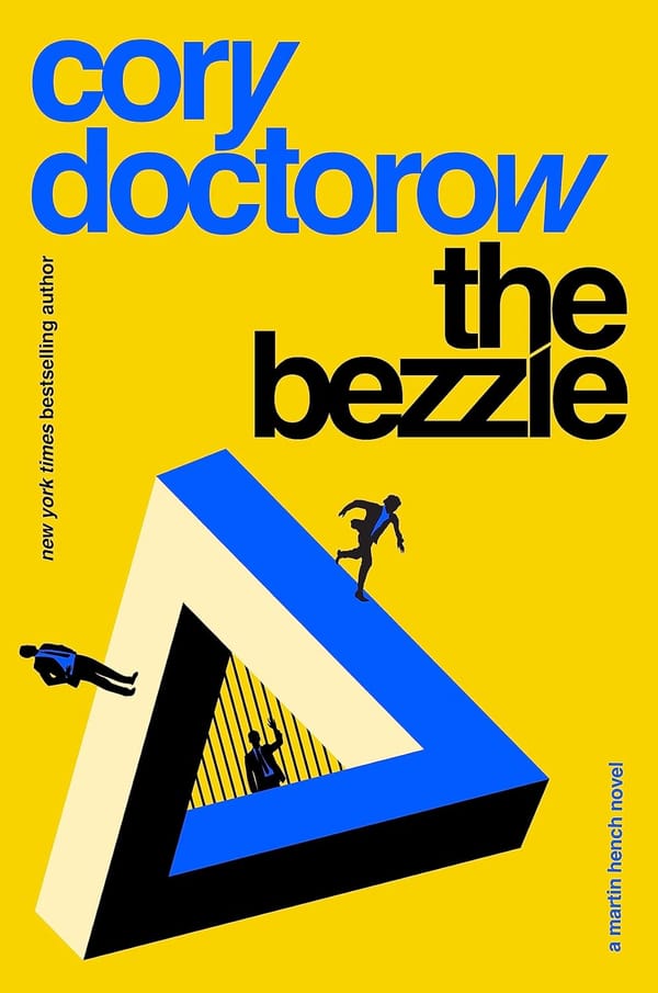The Bezzle is another good one from Cory Doctorow