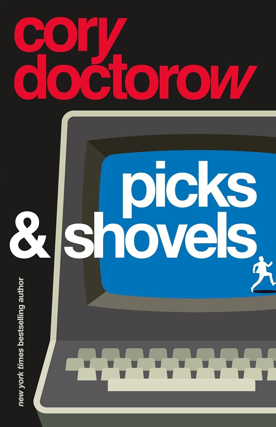 Cory Doctorow's Picks & Shovels is out today (and it's great fun)